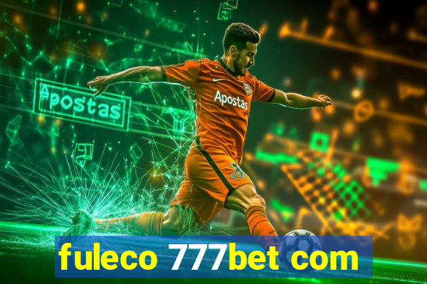 fuleco 777bet com